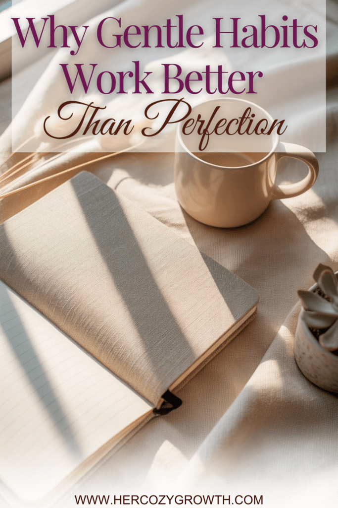 Gentle habits mindset for calm and sustainable personal growth.