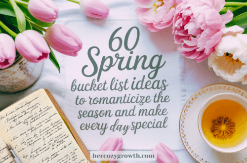 spring bucket list ideas flat lay with flowers journal and tea