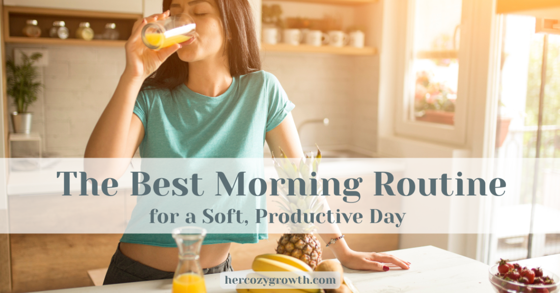 best morning routine for women — peaceful morning
